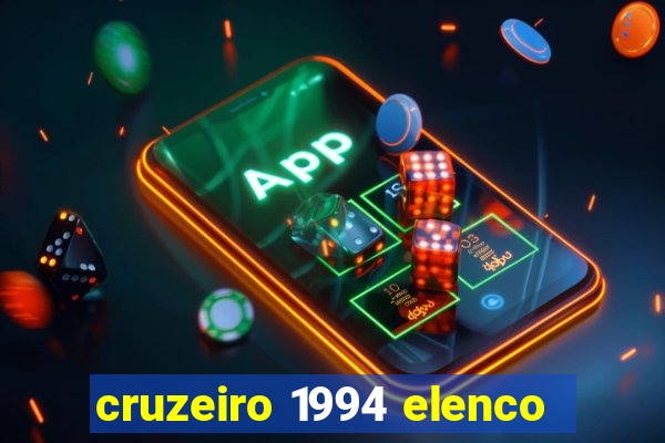cruzeiro 1994 elenco